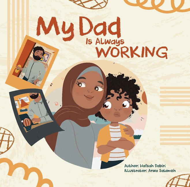 Book cover image for My Dad is Always Working ISBN: 9780860378419